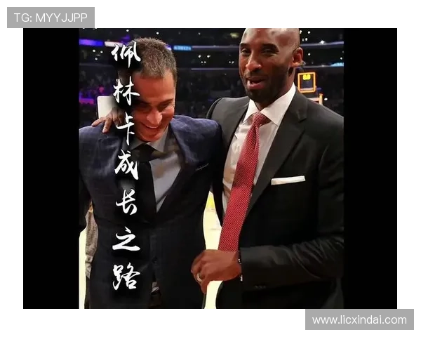 科比影响力深远经纪人佩林卡重视中国市场发展潜力